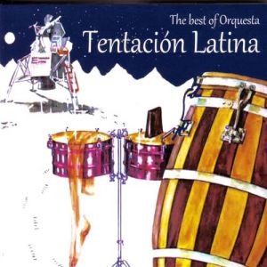 Orquesta Tentacion Latina The Best Of Orquesta Tentacion Latina